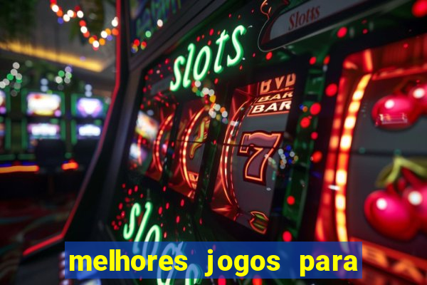 melhores jogos para o tablet